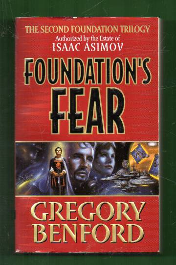 The Second Foundation Trilogy 1 - Foundation's Fear