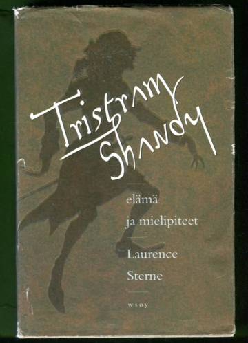 Tristram Shandy - Elämä ja mielipiteet