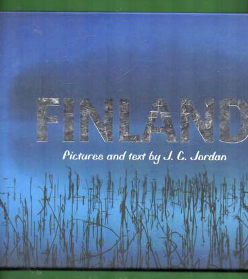 Finland - Pictures and Text by J. C. Jordan
