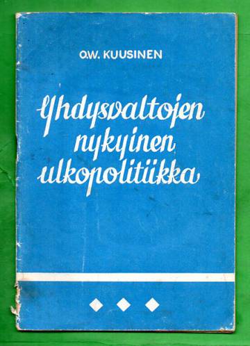 Yhdysvaltojen nykyinen ulkopolitiikka