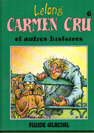 Carmen Cru 6 - Et autres histoires