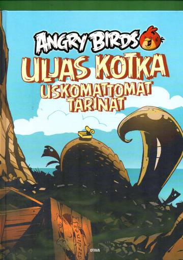 Angry Birds - Uljas Kotka: Uskomattomat tarinat