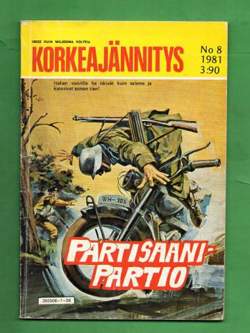 Korkeajännitys 8/81 - Partisaanipartio