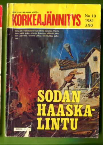 Korkeajännitys 10/81 - Sodan haaskalintu