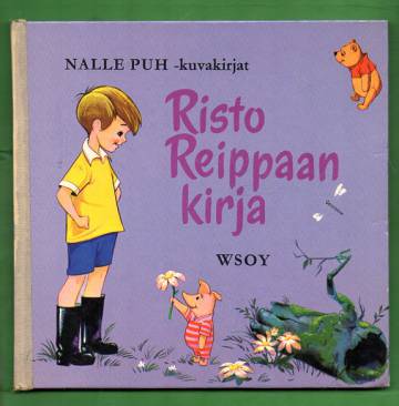 Nalle Puh -kuvakirjat: Risto Reippaan kirja