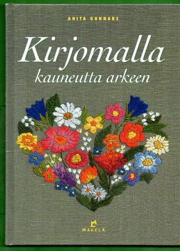 Kirjomalla kauneutta arkeen