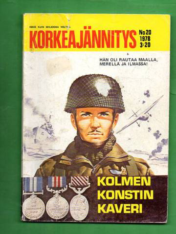 Korkeajännitys 20/78 - Kolmen konstin kaveri