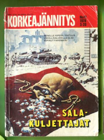 Korkeajännitys 11/78 - Salakuljettajat