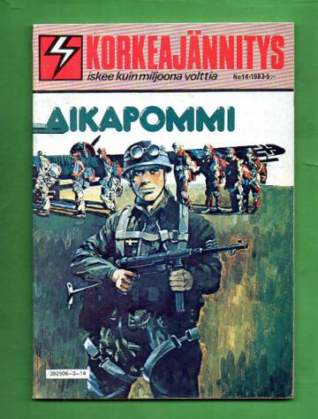 Korkeajännitys 14/83 - Aikapommi