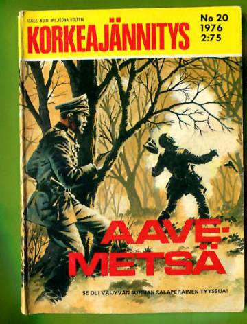 Korkeajännitys 20/76 - Aavemetsä