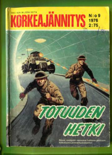 Korkeajännitys 9/76 - Totuuden hetki