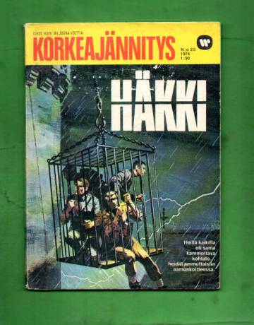 Korkeajännitys 20/74 - Häkki