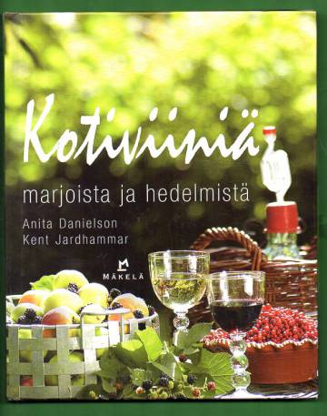 Kotiviiniä marjoista ja hedelmistä