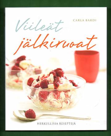 Viileät jälkiruoat - Herkullisia reseptejä