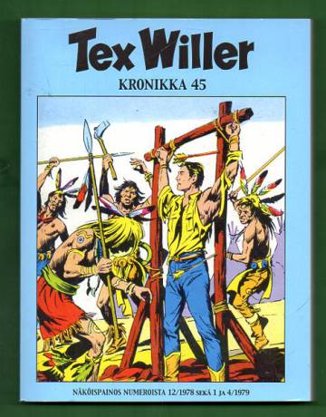 Tex Willer -kronikka 45 - Coloradon kultaa, Neljä saastaista roistoa & Kotka ja salama