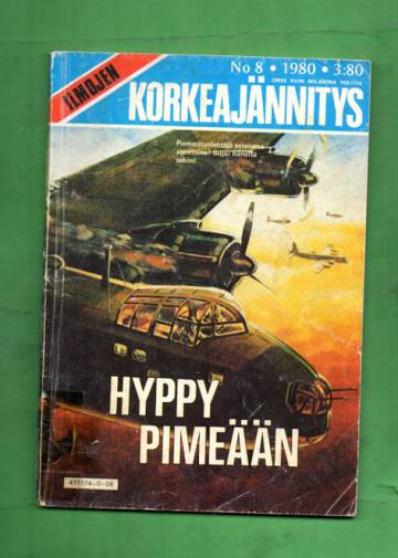 Ilmojen Korkeajännitys 8/80 - Hyppy pimeään