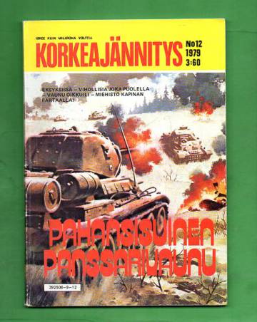 Korkeajännitys 12/79 - Pahasisuinen panssarivaunu