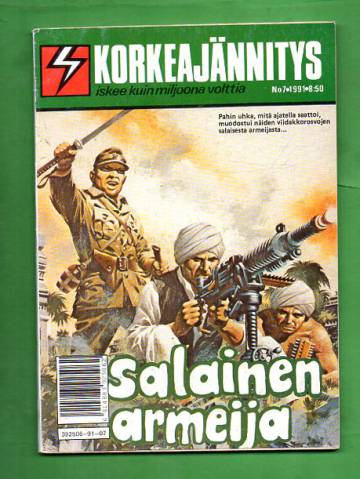 Korkeajännitys 7/91 - Salainen armeija