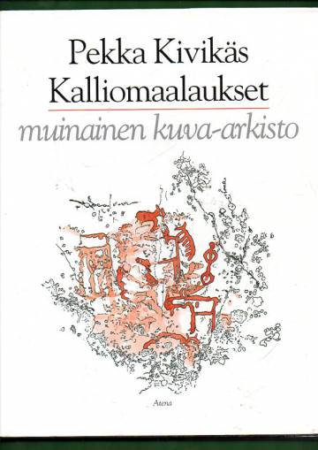 Kalliomaalaukset - Muinainen kuva-arkisto