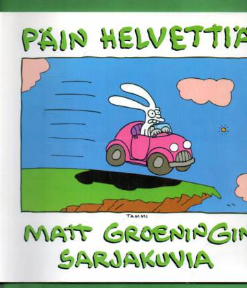 Päin helvettiä - Matt Groeningin sarjakuvia