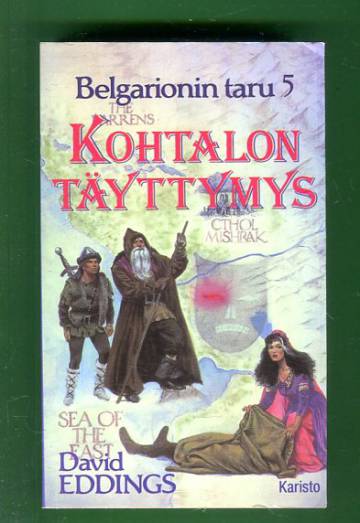 Belgarionin taru 5 - Kohtalon täyttymys