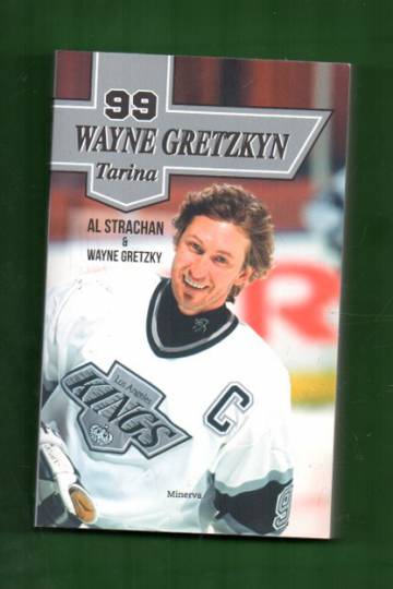 99 - Wayne Gretzkyn tarina