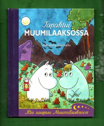 Tapahtui Muumilaaksossa