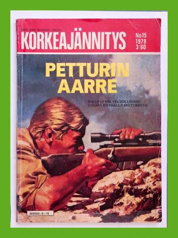 Korkeajännitys 15/79 - Petturin aarre