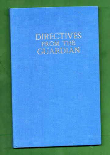 Directives from the Guardians