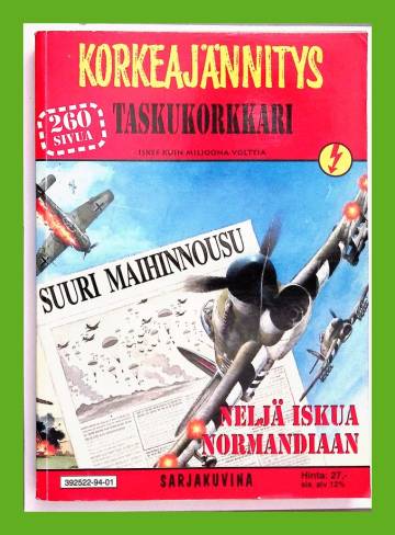 Korkeajännitys 1/94 -Taskukorkkari: Neljä iskua Normandiaan