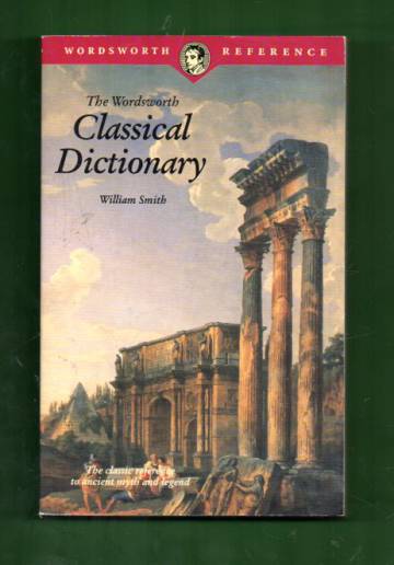 The Wordsworth Classical Dictionary