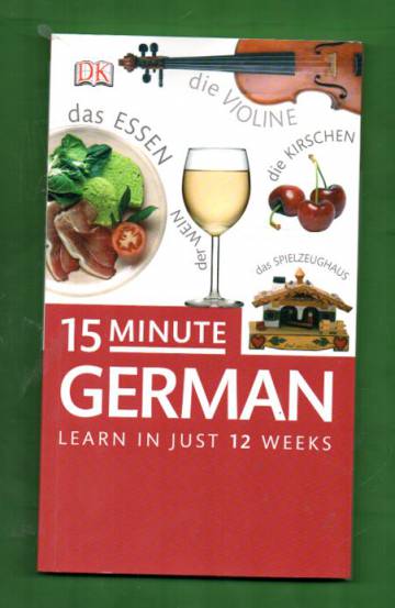 15 Minute German - Learn in Just 12 Weeks