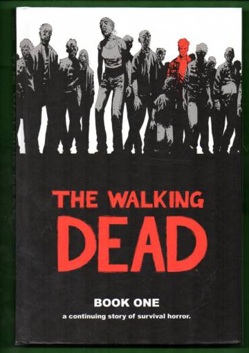 The Walking Dead - Book One