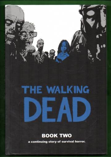 The Walking Dead - Book Two