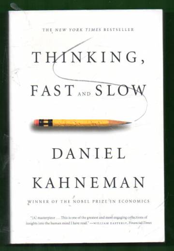 Thinking, Fast and Slow