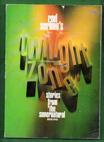Twilight zone - Stories from the supernatural