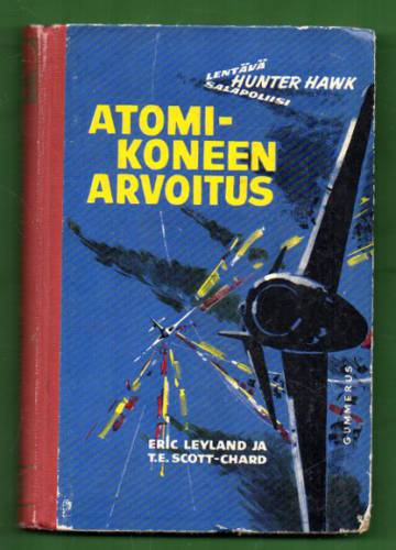 Hunter Hawkin lentoseikkailuja 2 - Atomikoneen arvoitus