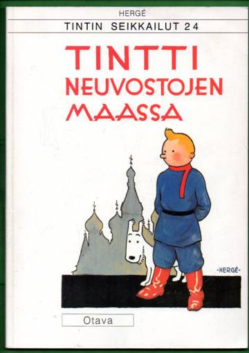 Tintin seikkailut 24 - Tintti Neuvostojen maassa (1. painos)