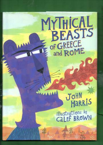 Mythical Beasts of Greece and Rome