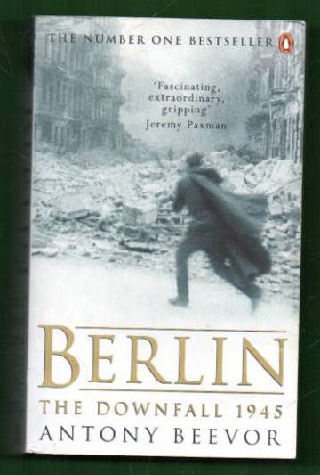 Berlin - The Downfall 1945