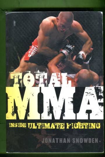 Total MMA - Inside Ultimate Fighting