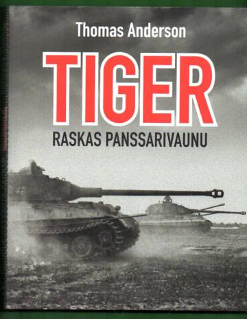 Tiger - Raskas panssarivaunu