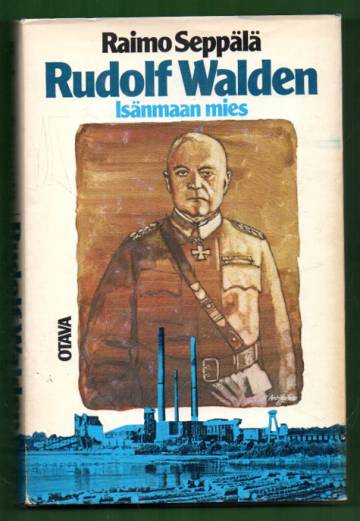 Rudolf Walden - Isänmaan mies