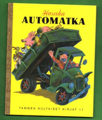 Tammen kultaiset kirjat 11 - Hauska automatka