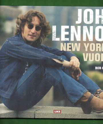 John Lennon - New Yorkin vuodet