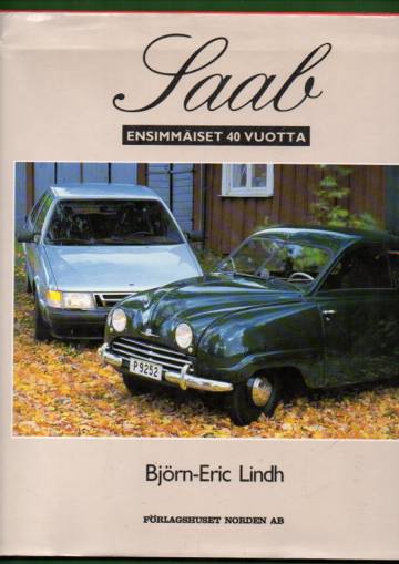 Saab - Ensimmäiset 40 vuotta