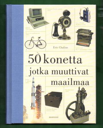 50 konetta jotka muuttivat maailmaa