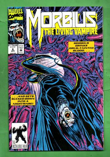 Morbius: The Living Vampire Vol. 1 #8 Apr 93