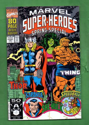 Marvel Super-Heroes Vol. 2 #5 Apr 91 (Spring Special)