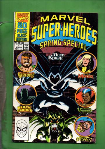 Marvel Super-Heroes Vol. 1 #1 May 90 (Spring Special)